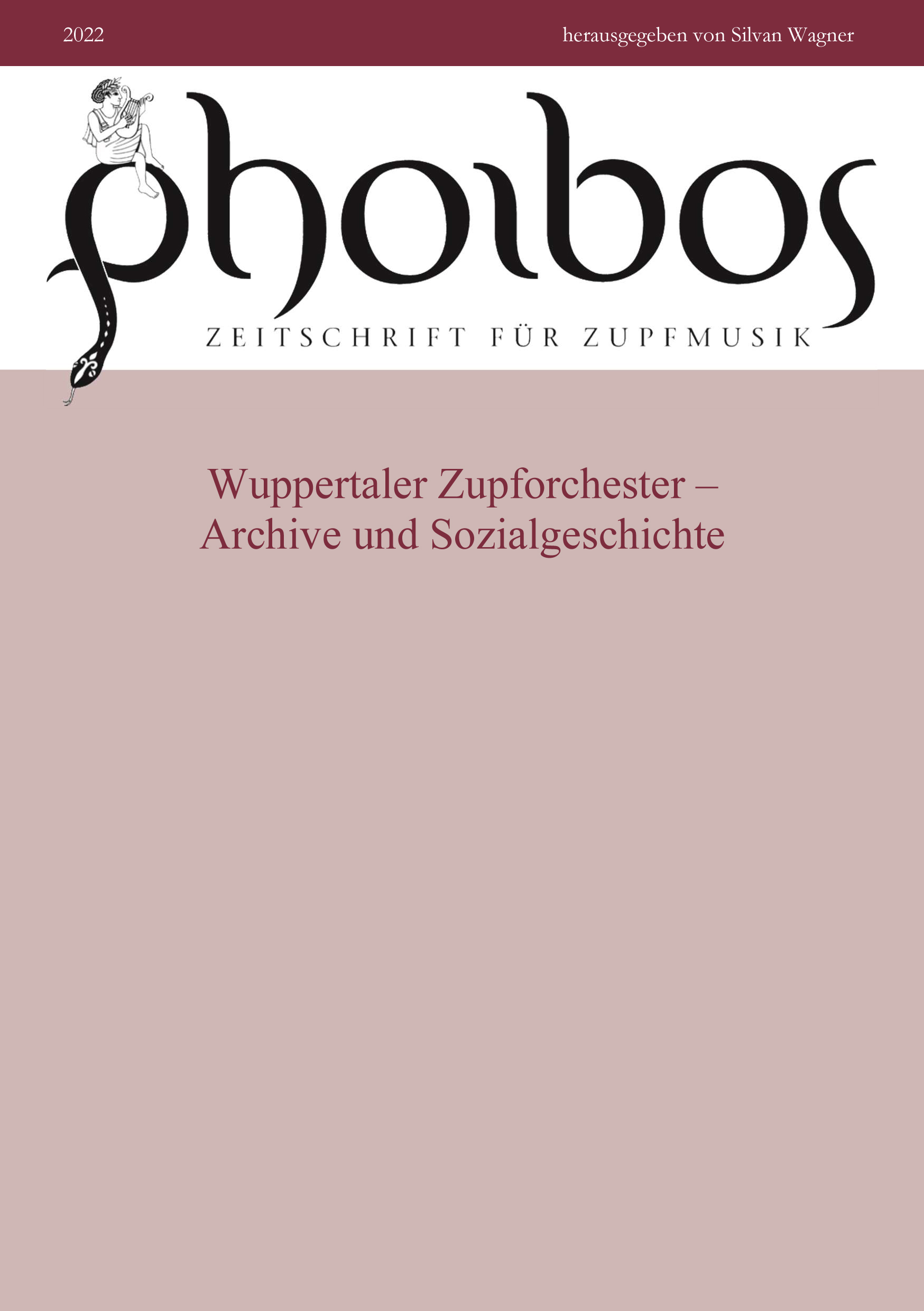 					Ansehen Bd. 20 (2022): Wuppertaler Zupforchester – Archive und Sozialgeschichte
				